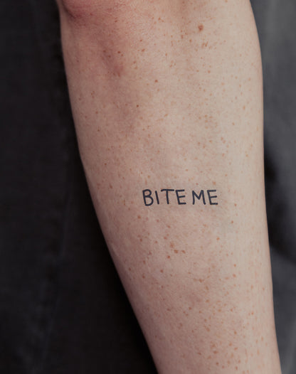 Bite Me